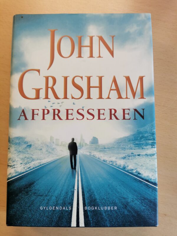 Afpresseren - John Grisham