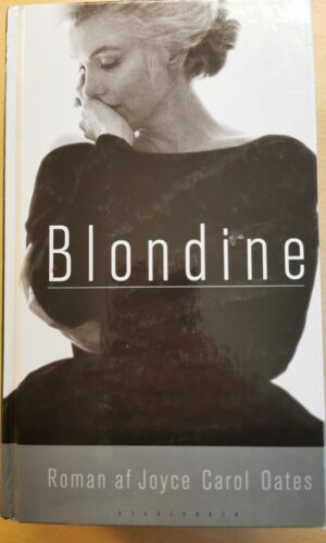 Blondine - Joyce Carol Oates