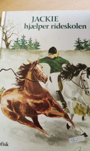 Jackie hjælper rideskolen - Judith M. Berrisford