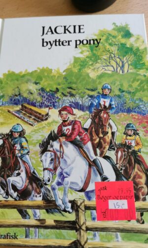 Jackie bytter pony - Judith M. Berrisford