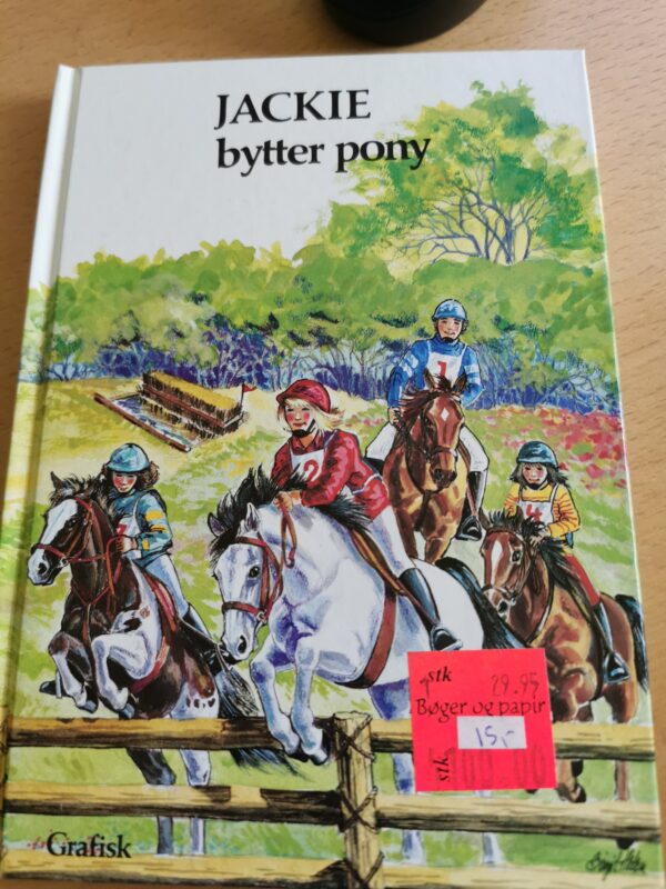 Jackie bytter pony - Judith M. Berrisford