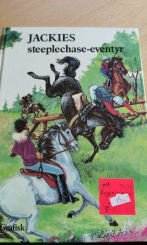 Jackies Steplechase-eventyr - Judith. M. Berrisford
