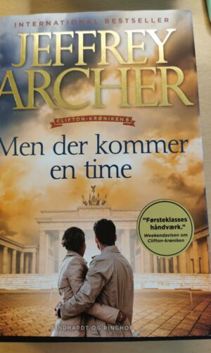 Men der kommer en time - Jeffrey Archer