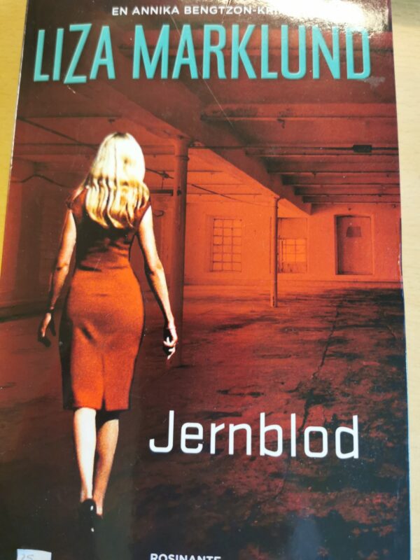Jernblod  - Liza Marklund