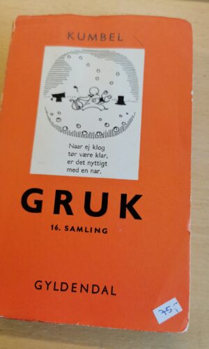 Gruk - 16. Samling - Kumbel - Gyldendal