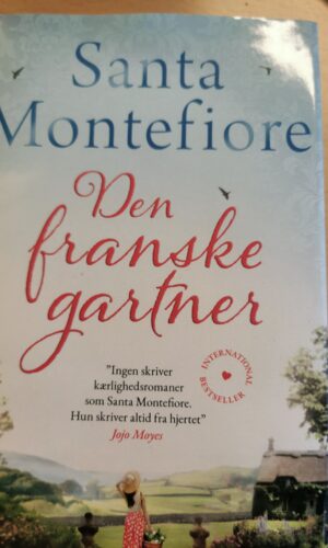 Den franske gartner - Santa Montefiore