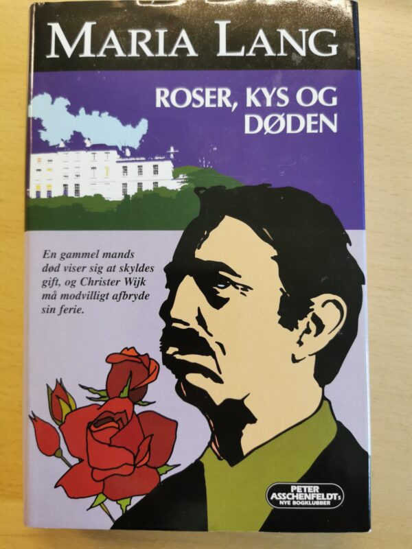 Roser, Kys og Døden  - Maria Lang