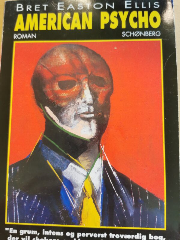 American Psycho - Bret Easton Ellis