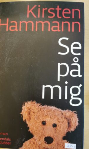 Se på mig - Kirsten Hannann