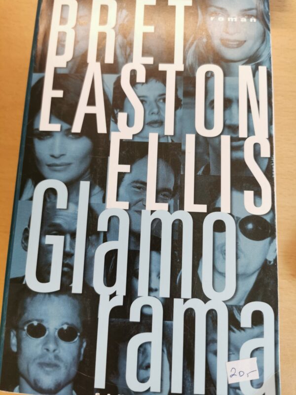Glamorama - Bret Easton Ellis