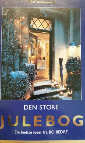 Den store julebog - Bo Bedre