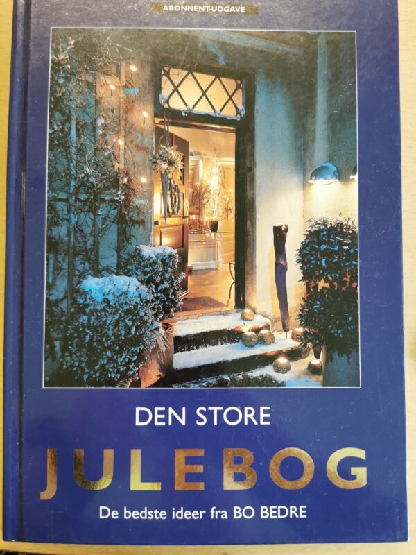 Den store julebog - Bo Bedre