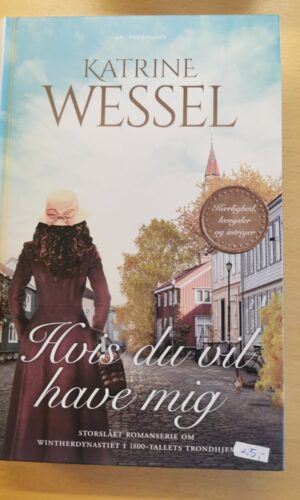 Hvis du vil have mig - Katrine Wessel