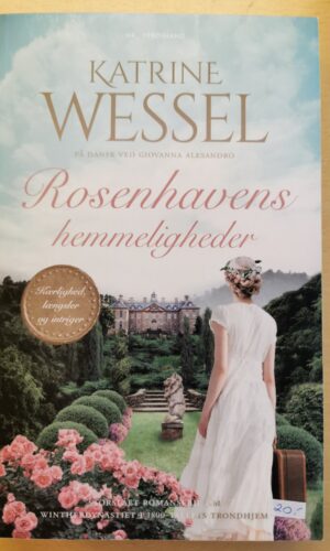Rosenhavens hemmeligheder - Katrine Wessel