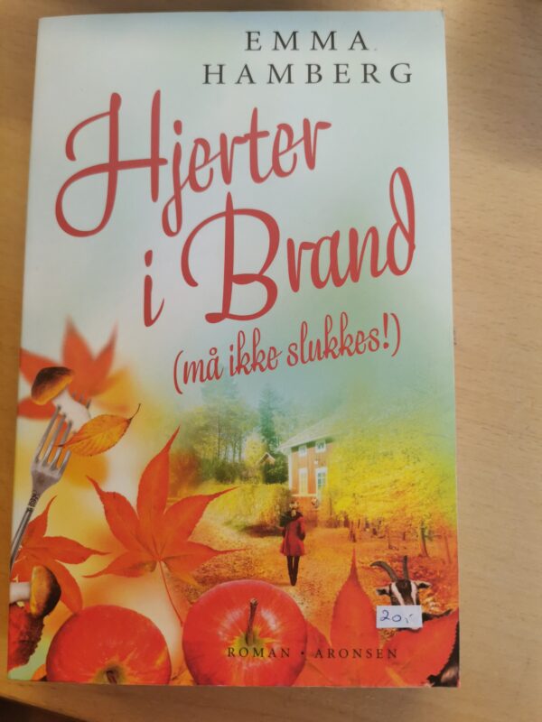 Hjerter i brand - (må ikke slukkes) - Emma Hamburg