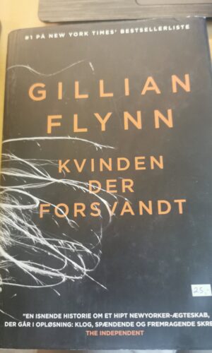 Kvinden der forsvandt - Gillian Flynn