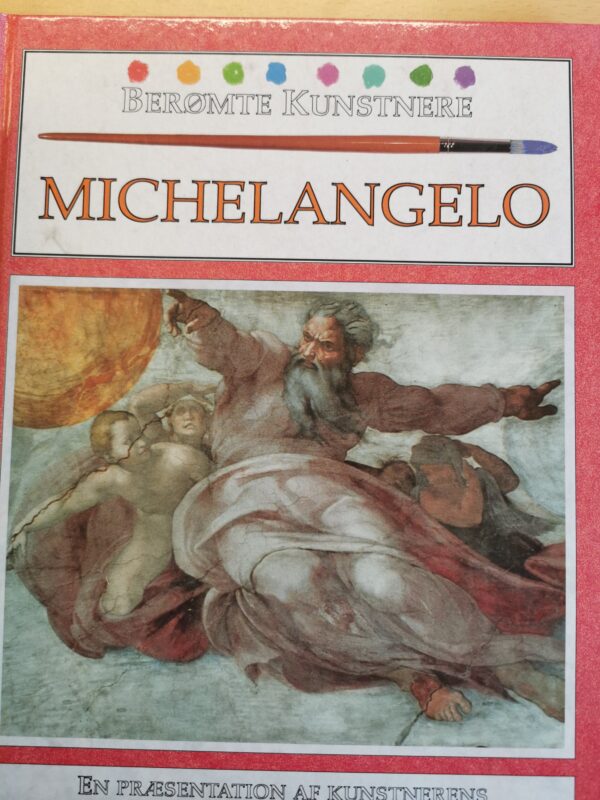 Michelangelo - Berømte Kunstnere - En præsentation af kunstnerens liv of arbejde