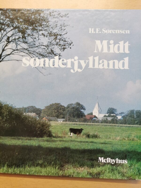 Midt Sønderjylland - H. E. Sørensen