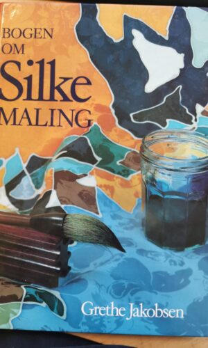 Bogen om silke maling - Grethe Jakobseb