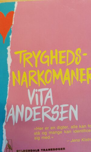 Tryghedsnarkoman - Vita Andersen