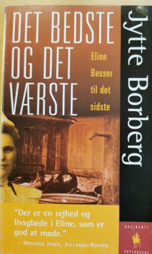 Det bedste og det værste -  Jytte Borberg