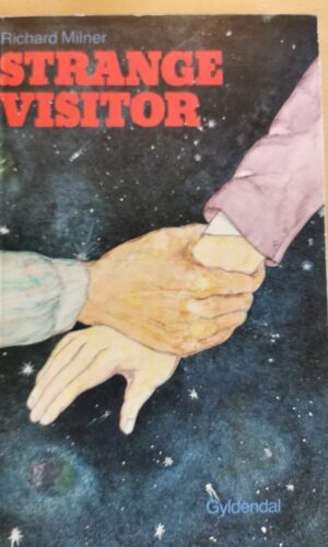 Strange visitor - Richard Milner