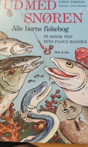 Ud med snøren - Alle børns fiskebog - Espen Farstad