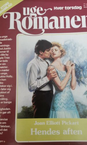Hendes aften - Joan Elliott Pickart - Uge romanen - roman 689