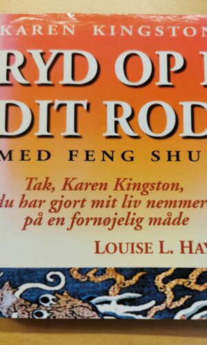 Ryd op i dit rod - Karen Kingston
