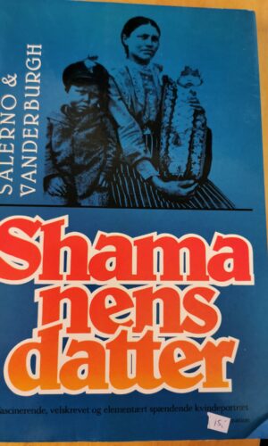 Shamanens datter - Salerno & Vanderburgh
