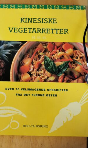 Kinesiske vegetarretter - Deh-ta Hsiung