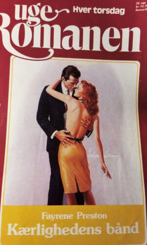 Kærlighedens bånd - Fayrene Preston - uge romanen