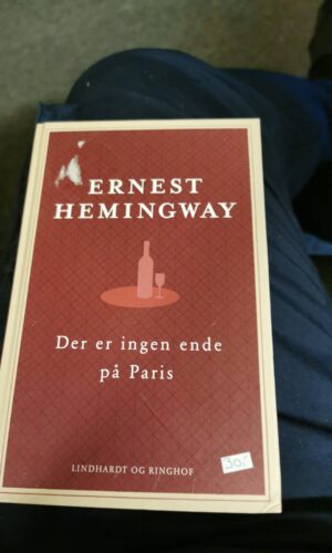 Der er ingen ende på Paris - Ernest Hemingway
