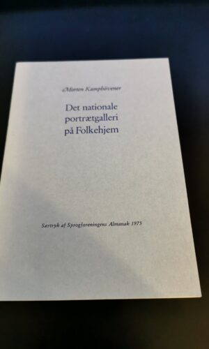 Det nationale protrætgalleri på Folkehjem - Morten Kamphövener