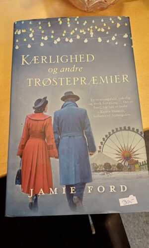Kærlighed og andre trøstepræmier - Jamie Ford