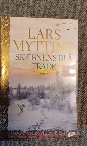 Skæbnenas blå tråde - Lars Mytting