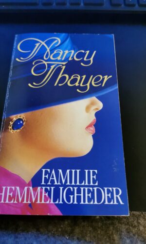 Familie hemmeligheder - Nancy Thayer