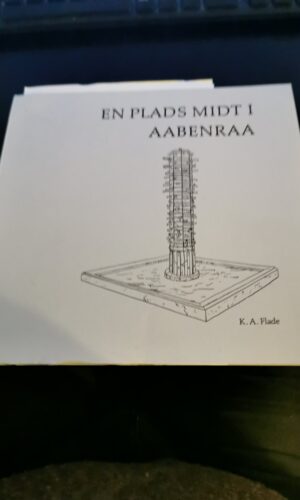 En plads midt i Aabenraa - K. A. Flade