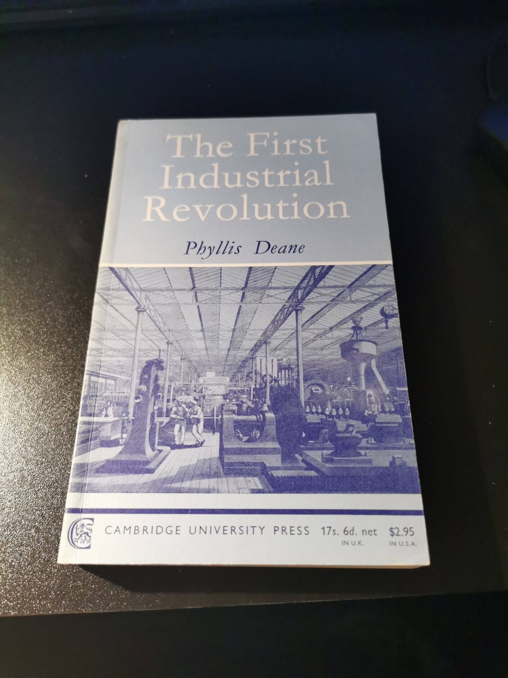 The First Industrial Revolution - Phyllis Deane