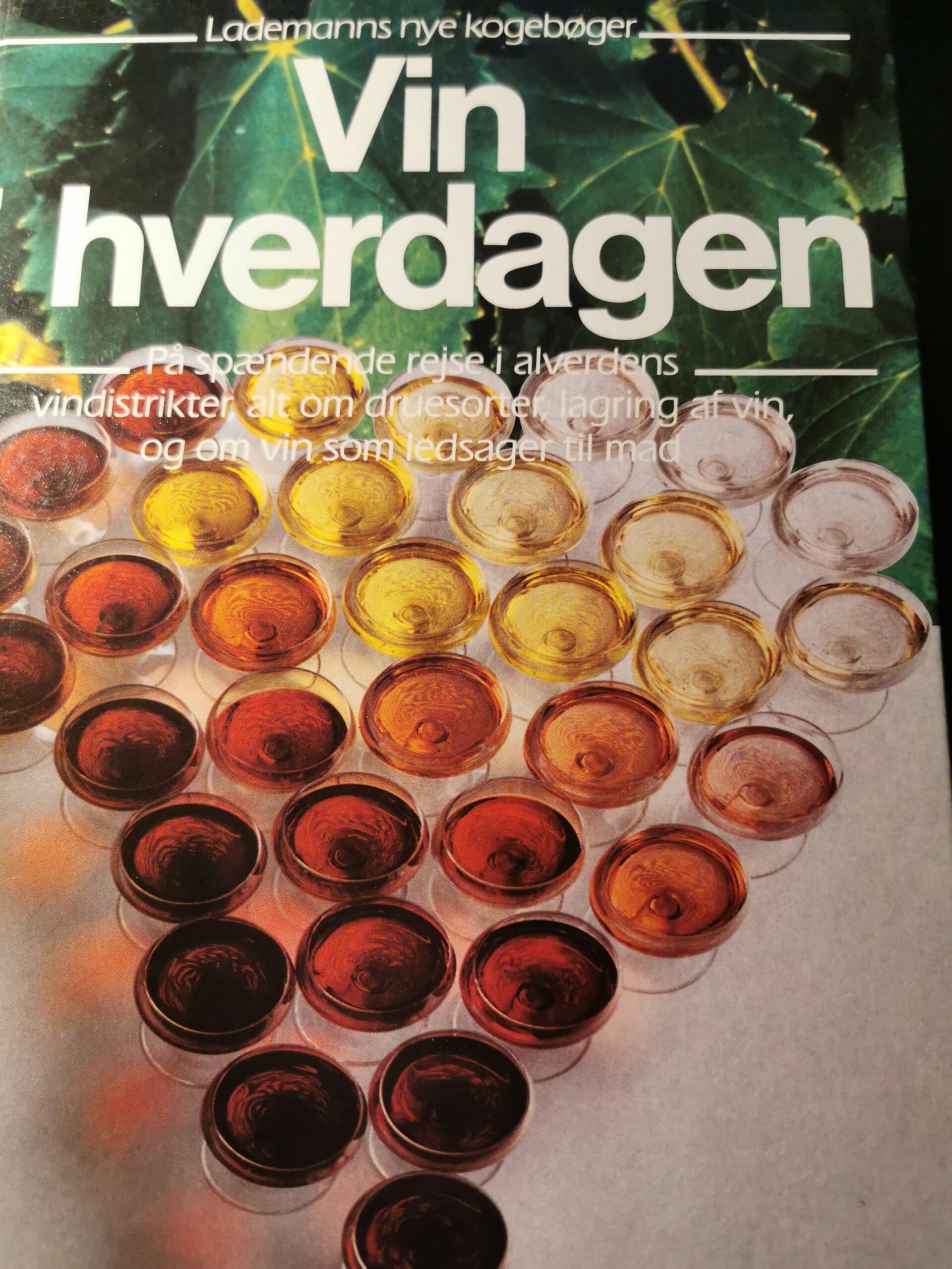 Vin i hverdagen - Chris Foulke - Lademanns nye kogebøger