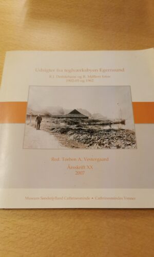 Udsigter fra Teglværksbyen Egernsund - Torben A. Vestergaard