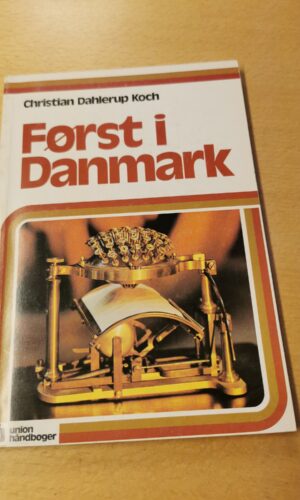 Første i Danmark - Christian Dahlerup Koch