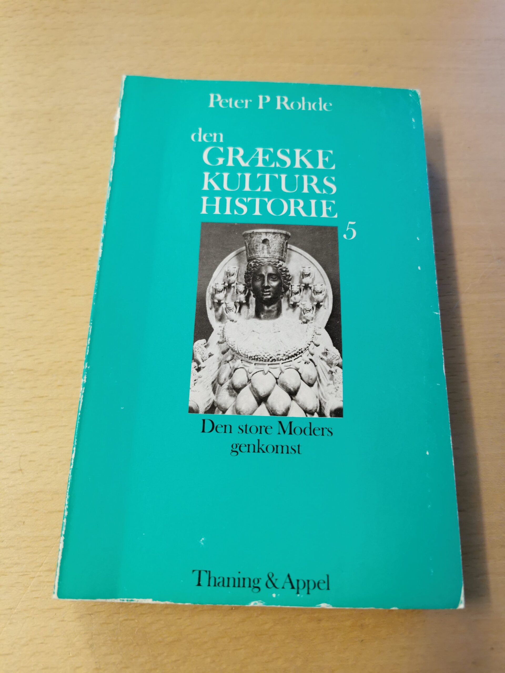 Den græske kulturs historie 5 - Peter P. Rohde