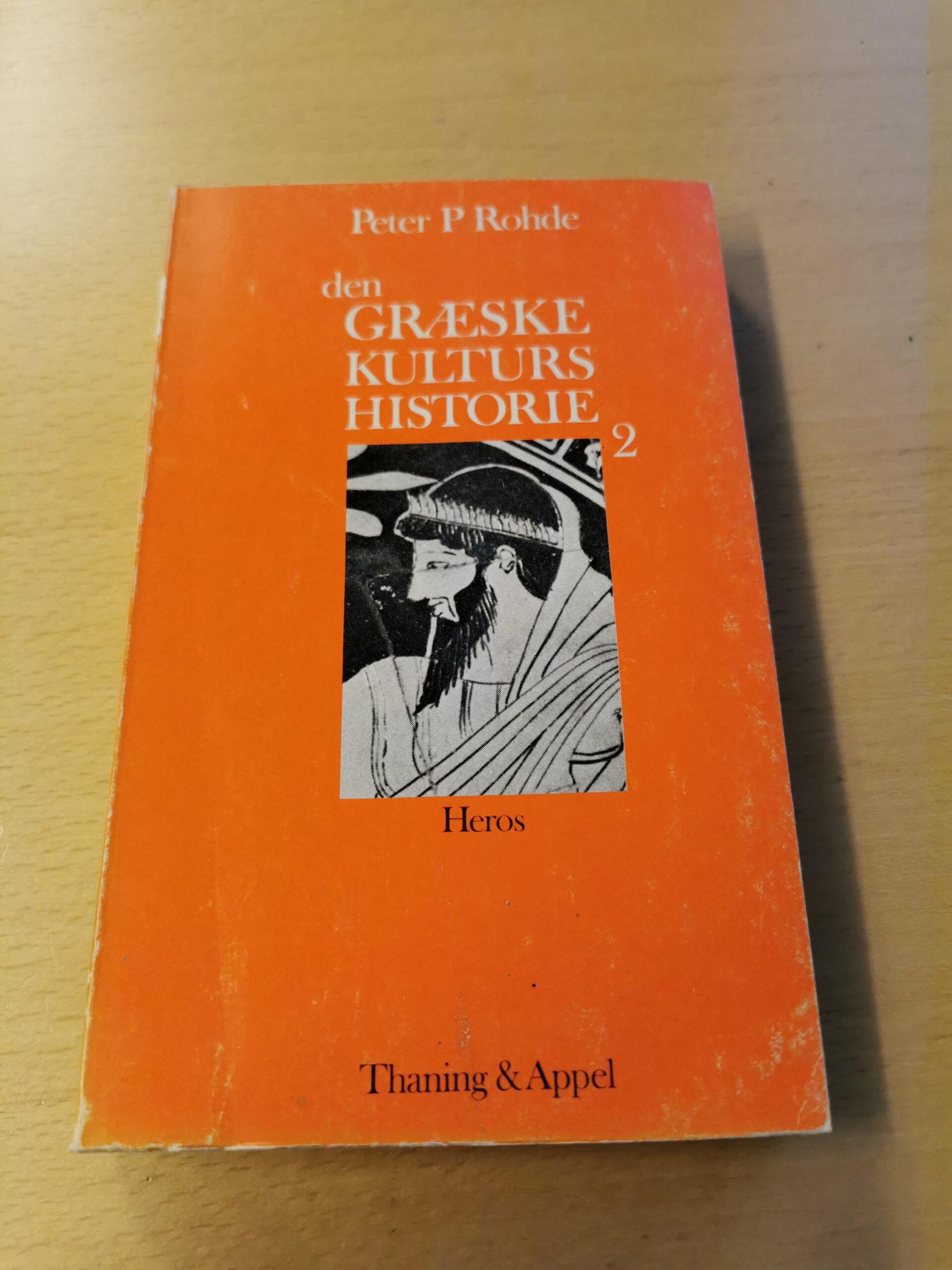Den græske kulturs historie 2 - Peter P. Rohde