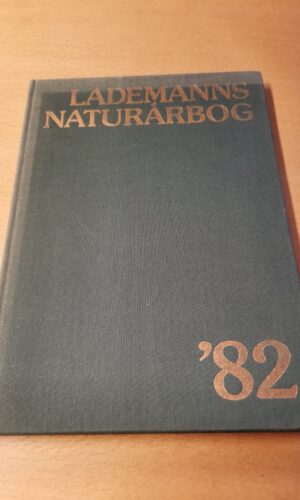 Lademanns naturbog 82 - Torben W. Langer