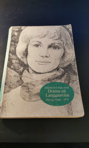 Drama på langgaarden - Kristian Roland
