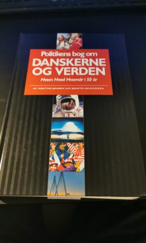 Politikens bog om danskerne og verden - Grethe Jensen & Benito Scocozza