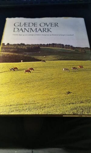 Glæde over Danmark - Jørgen Grønlund