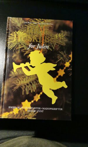 For Julen - Ideer - Klip - Huskelister - Madopskrifter - Gaver - Pynt