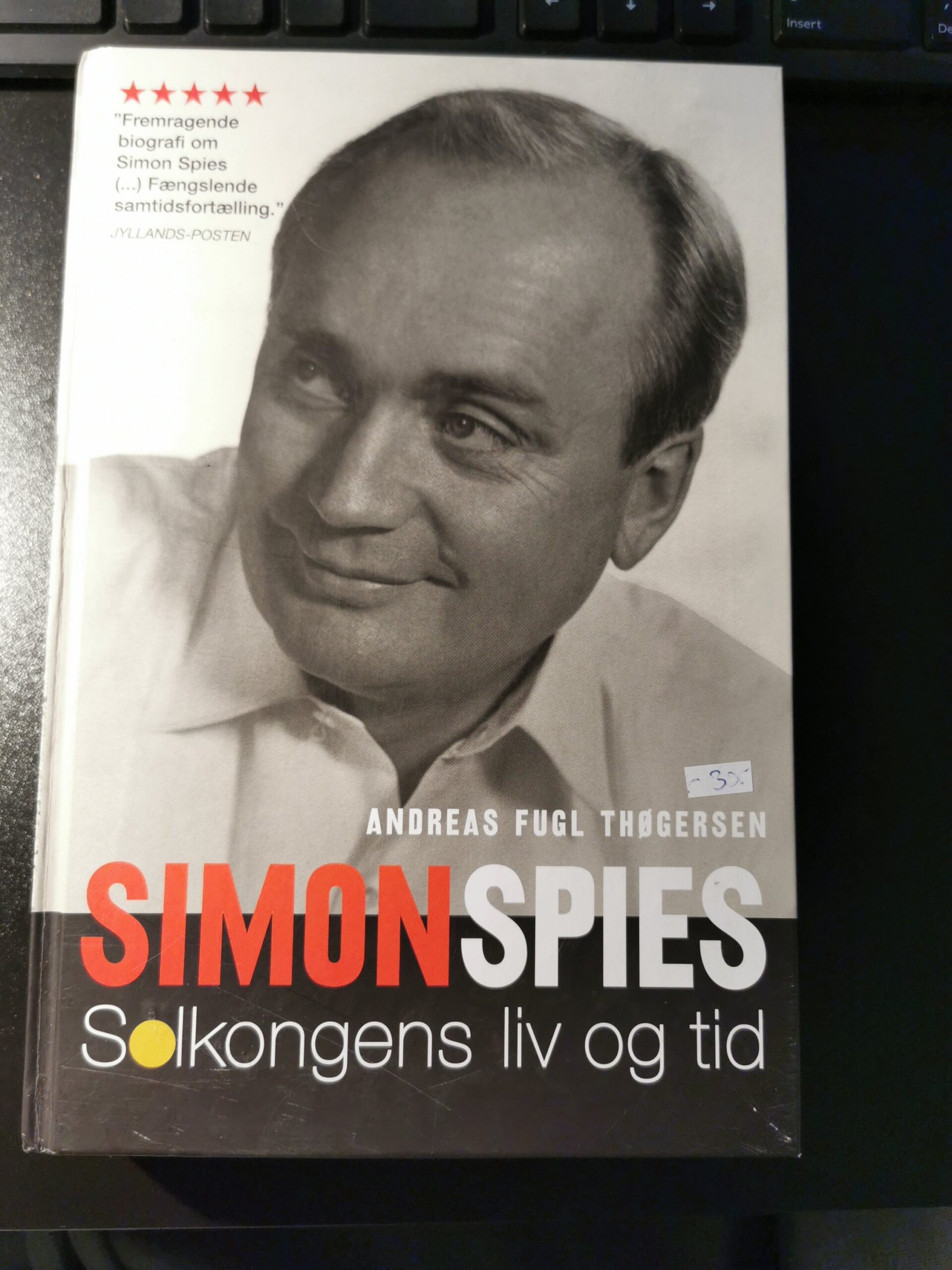 Simon Spies - Solkongens liv og tid